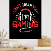 ゲーマーギフト | Can Not Here I Am Gaming ポスター (キッチン)