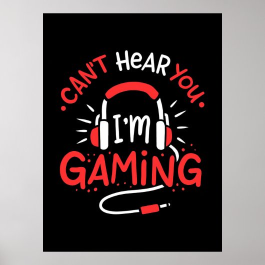 ゲーマーギフト | Can Not Here I Am Gaming ポスター (正面)