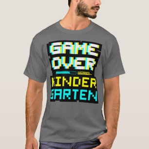 ゲーマーゲームオーバー新学期幼稚園キンダー Tシャツ