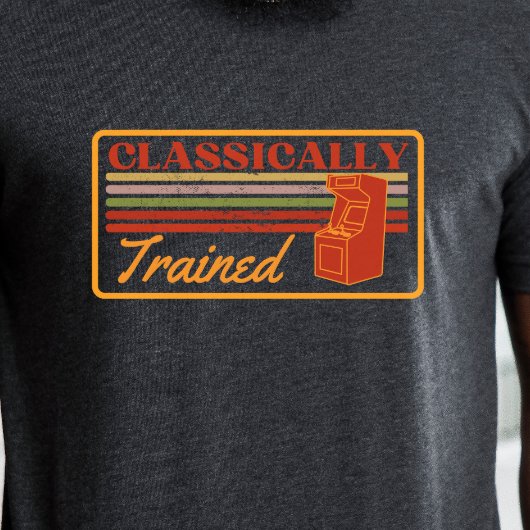 ゲーマーシャツ – クラシカルにトレーニングされたアーケードゲーマー Tシャツ