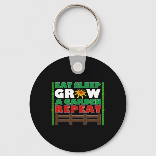 ゲーマースタイルで庭を育てよう Eat Sleep Grow A Garden Repeat 1 キーホルダー (正面)