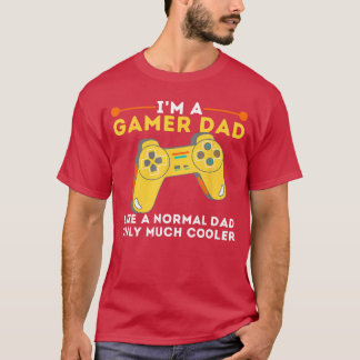 ゲーマーパパ 普通のパパみたいに ゲーム好きな父親 Tシャツ