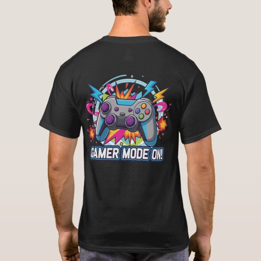 ゲーマーモード起動! Tシャツ (裏面)