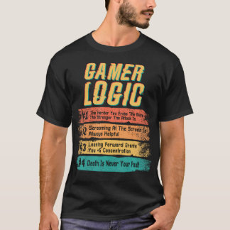 ゲーマーロジック おもしろい ビデオゲーム 行動 グラフィック ゲーム Tシャツ