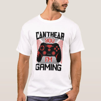 ゲーマー中は声が聞こえないよ、面白いゲーマーことば Tシャツ
