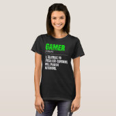 ゲーマー名詞定義ビデオゲームプレーヤーゲームPc Tシャツ (正面フル)