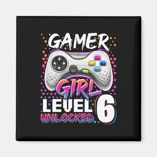 ゲーマー女子 レベル6 アンロック済み ゲーム 6歳 誕生日 マグネット (正面)