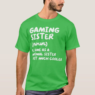 ゲーマー姉妹の定義が面白い!ビデオゲーム好きに贈るギフト Tシャツ