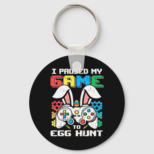 ゲーマー復活祭トドラーボーイ私は私のゲームをEに一時停止 キーホルダー (正面)