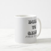 ゲーマー生まれの強制ゲームにパーソナライズ コーヒーマグカップ (正面右)