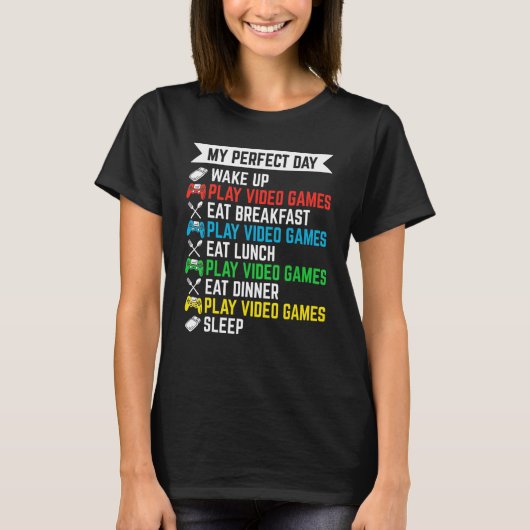 ゲーマー私の完璧な遊日のビデオゲおもしろいーム10代のB Tシャツ (正面)
