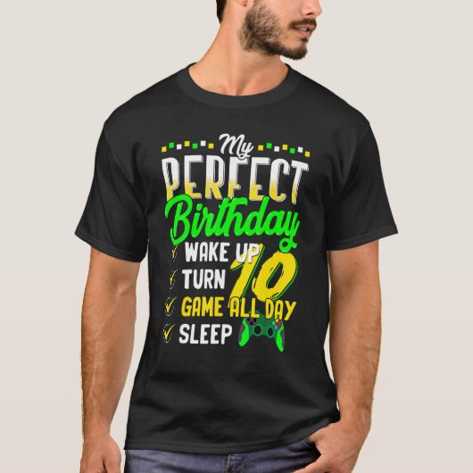 ゲーマー10歳の私の完璧な誕生日パーティーB Tシャツ (正面)