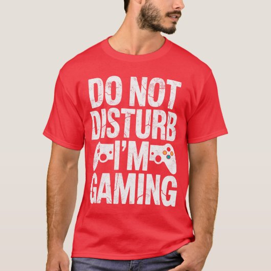 ゲーマー ビデオゲーム コントローラー 邪魔しないで ゲーム中 Tシャツ (正面)