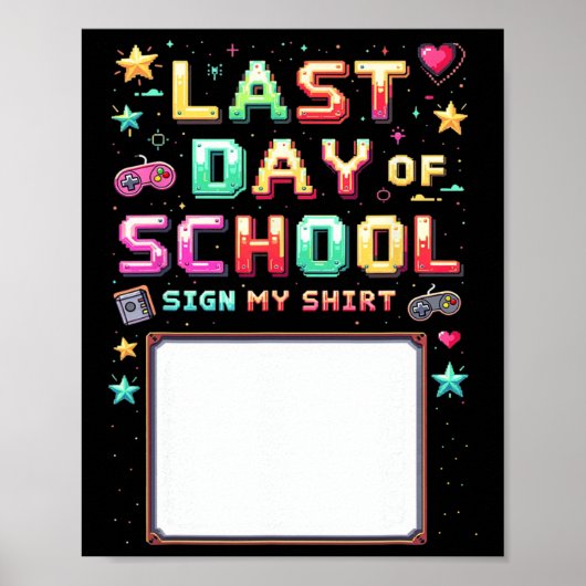 ゲーマー 最終登校日 サインTシャツ キッズ 終業式 ポスター (正面)