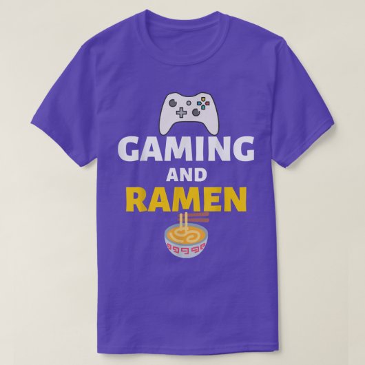 ゲーミングとラーメンゲーマーおもしろいミーム Tシャツ (デザイン正面)