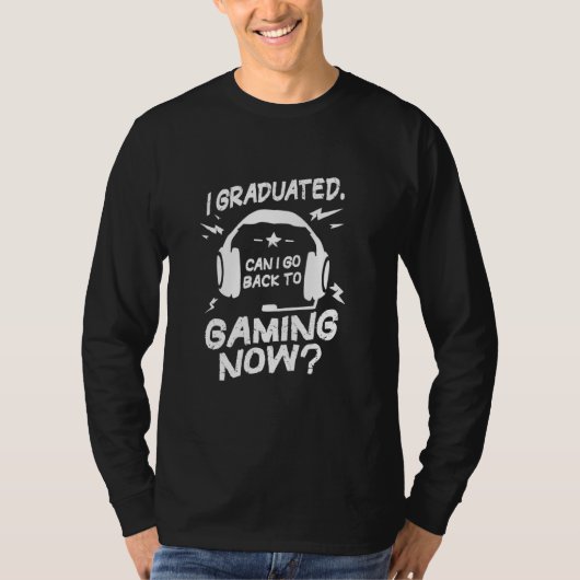 ゲーミング卒業に戻ってもいいですか Tシャツ (正面)