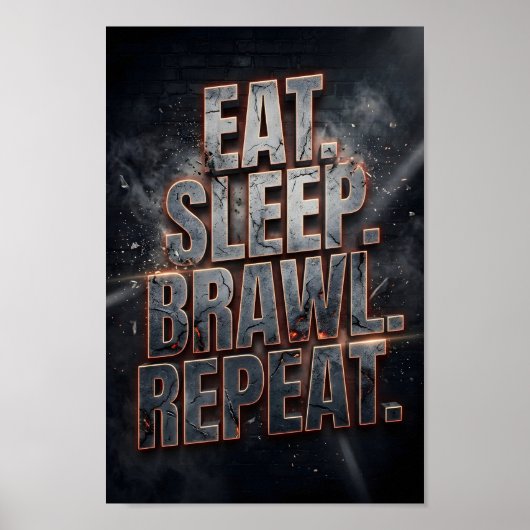 ゲーミング名言 Eat Sleep Brawl Repeat ネオン・グランジ ポスター (正面)
