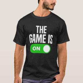 ゲームが始まる Tシャツ
