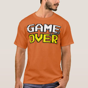 ゲームが終了していない Tシャツ