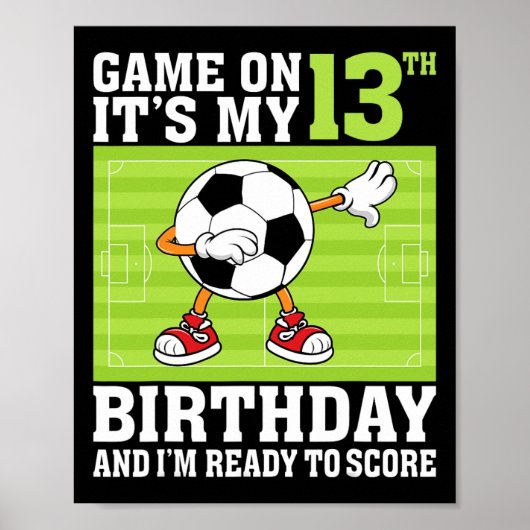 ゲームだ!13歳の誕生日だ!サッカーで暴れるぞ ポスター (正面)