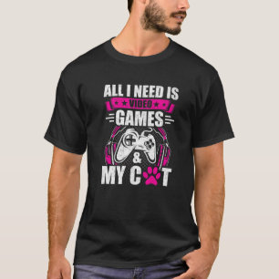 ゲームと猫用ビデオゲームが欲しい Tシャツ