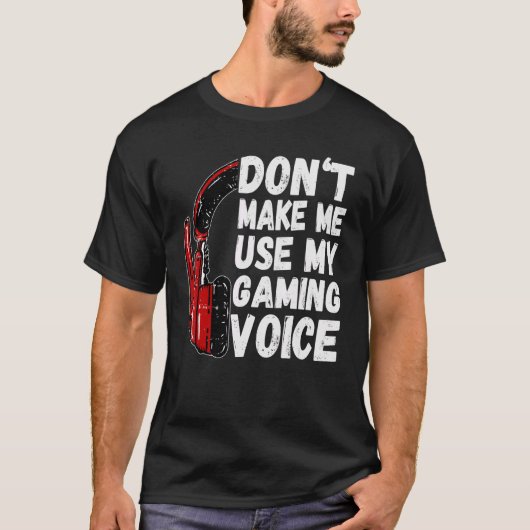 ゲームのボイスゲーマーを使わせなおもしろいい Tシャツ (正面)