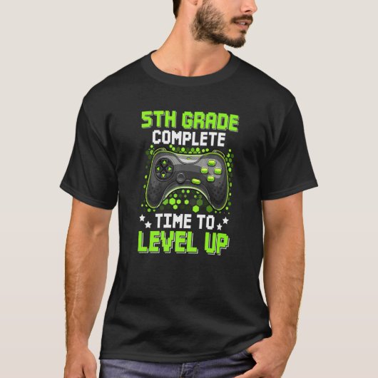 ゲームの卒業生レベルを上げる5年生の完全な時間 Tシャツ (正面)