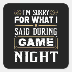 ゲームの夜に言ったことをごめんなさい スクエアシール
