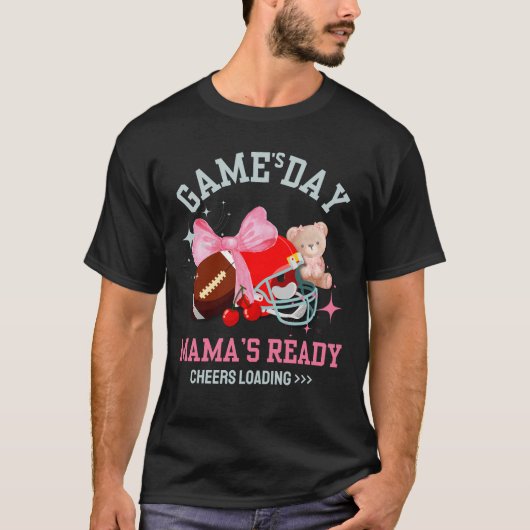 ゲームの日ママの準備ができたサッカーママ Tシャツ (正面)