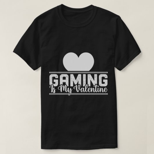 ゲームは私のバレンタインデーおもしろいス – ゲーマーラブデザイン Tシャツ (デザイン正面)