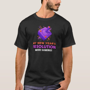 ゲームをもっと楽しむ – 年末年始の解像度(濃色) Tシャツ