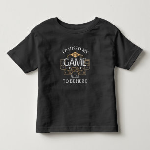 ゲームを一時停止してここに来る トドラーTシャツ