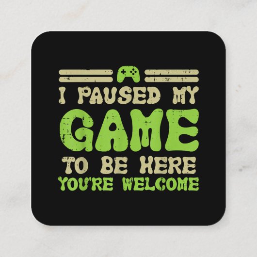 ゲームを一時停止してビデオおもしろいゲーマー スクエア名刺 (裏面)