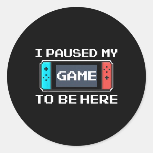 ゲームを一時停止して8ビットビデオゲーマおもしろいー ラウンドシール (正面)