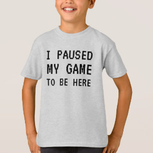 ゲームを一時停止し、ゲーマーのTおもしろいシャツを着た Tシャツ