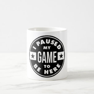 ゲームを中断してここに来た コーヒーマグカップ