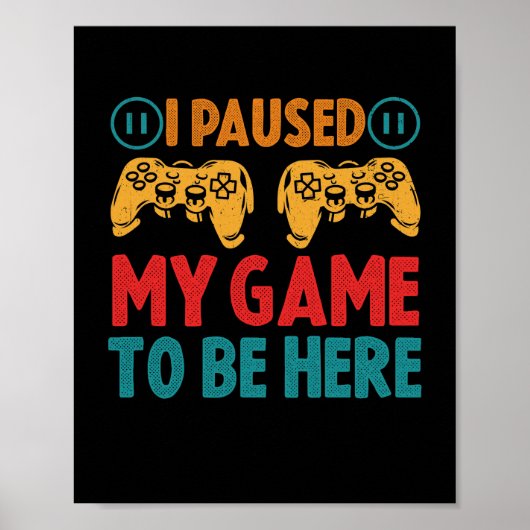 ゲームを中断して皮肉を込めおもしろいた ポスター (正面)