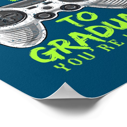 ゲームを停止してゲームを卒業ゲーマー ポスター (角)