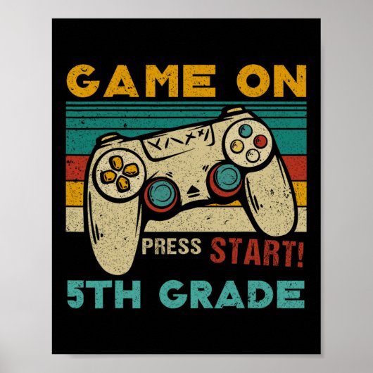 ゲームオンプレススタート5年生ゲーマー新学期 ポスター (正面)