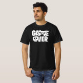 ゲームオーバー面白ゲーマー名言 Tシャツ (正面フル)