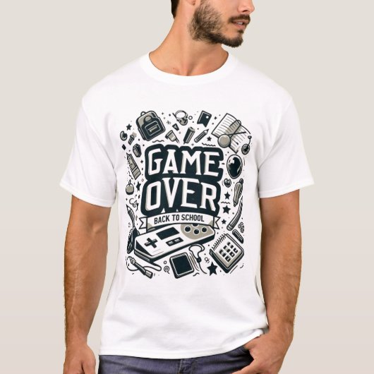 ゲームオーバー、学校へ戻ろう Tシャツ (正面)