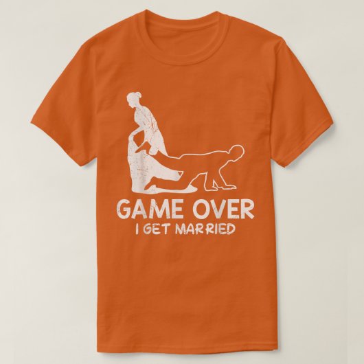 ゲームオーバー　新郎新婦の結婚式　独身最後の宴は終了 Tシャツ (デザイン正面)