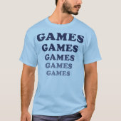 ゲームゲームゲームゲームゲームゲームゲーム Tシャツ (正面)