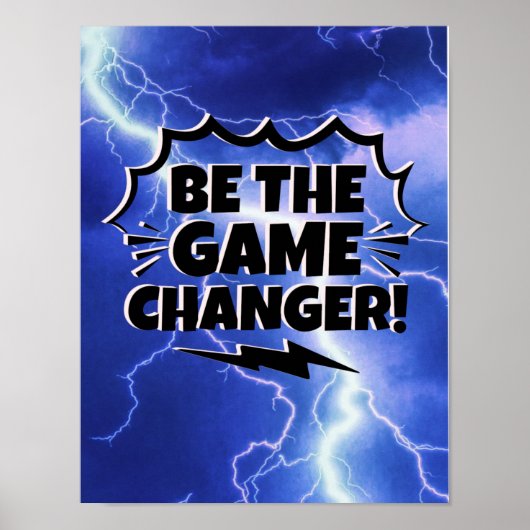 ゲームチェンジャーになれ!やる気を起こさせる感動的 ポスター (正面)