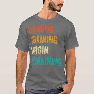 ゲームトレーニングヴァージン残り Tシャツ