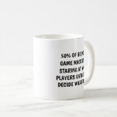 ゲームマスターの50%があなたの目を見ている遊 コーヒーマグカップ (正面右)