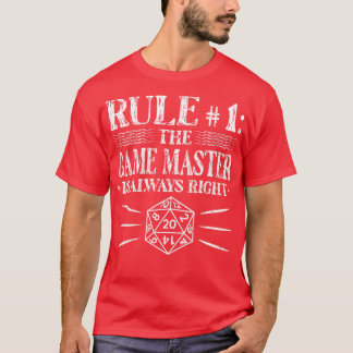 ゲームマスターは常に正しいRPG DMロープレイ Tシャツ