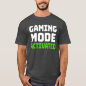 ゲームモードの有効化 Tシャツ (正面)