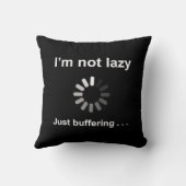 ゲームルームの装飾 | I'm Lazy - Just Buffering クッション (裏面)