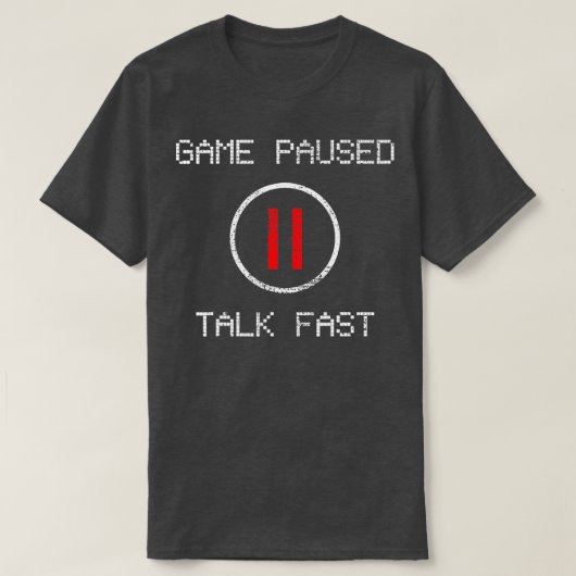 ゲーム一時停止おもしろいことわざゲーマーギフト Tシャツ (デザイン正面)